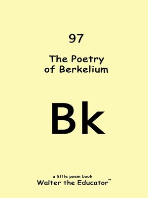 cover image of The Poetry of Berkelium